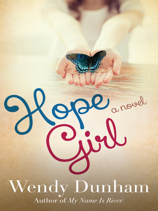 Title details for Hope Girl by Wendy Dunham - Available